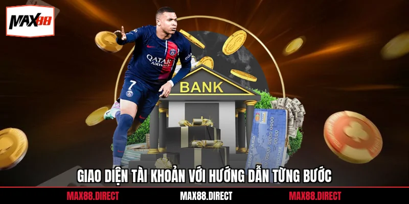 Nạp tiền 3 Giao diện tài khoản với hướng dẫn từng bước